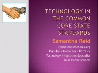 Technology in the Common Core State Standards