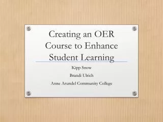 Creating an OER Course to Enhance Student Learning
