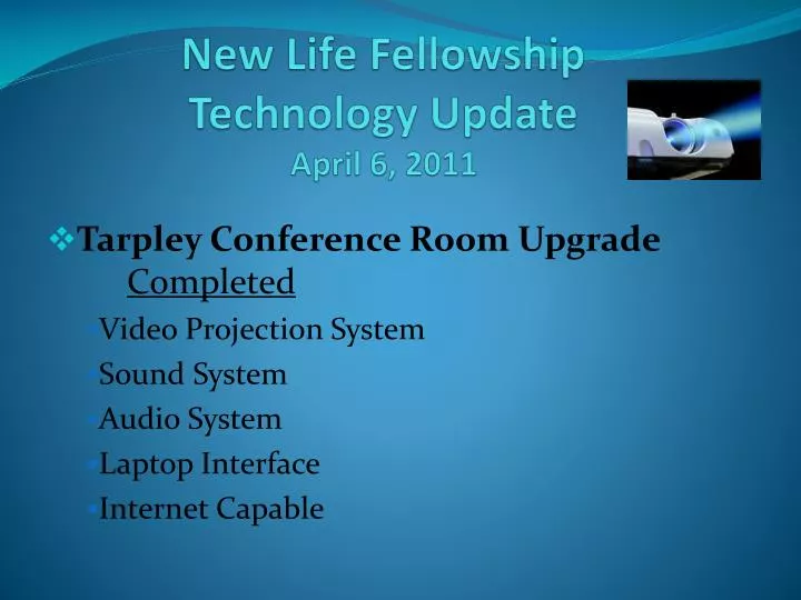 new l ife fellowship technology update april 6 2011