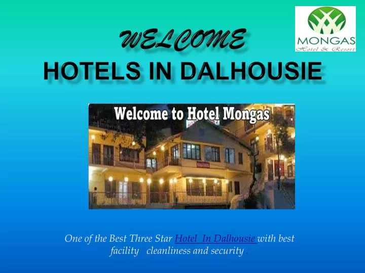 welcome hotels in dalhousie