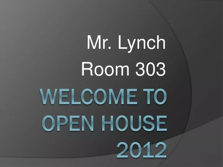 mr lynch room 303