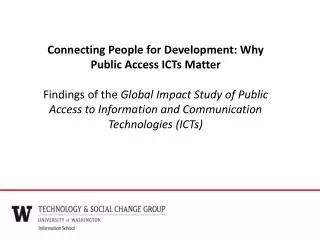 Connecting People for Development: Why Public Access ICTs Matter