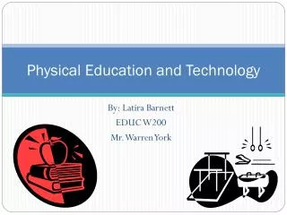 Physical Education and Technology
