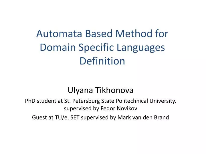 automata based method for domain specific languages definition