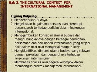 Bab 3. THE CULTURAL CONTEXT FOR INTERNATIONAL MANAGEMENT