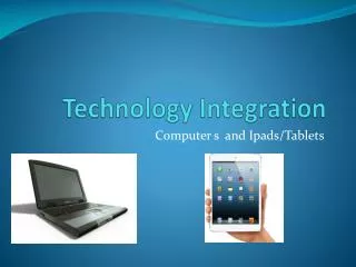 Technology Integration