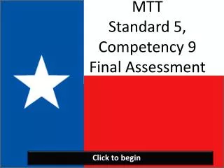 MTT Standard 5, Competency 9 Final Assessment