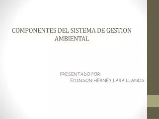 componentes del sistema de gestion ambiental