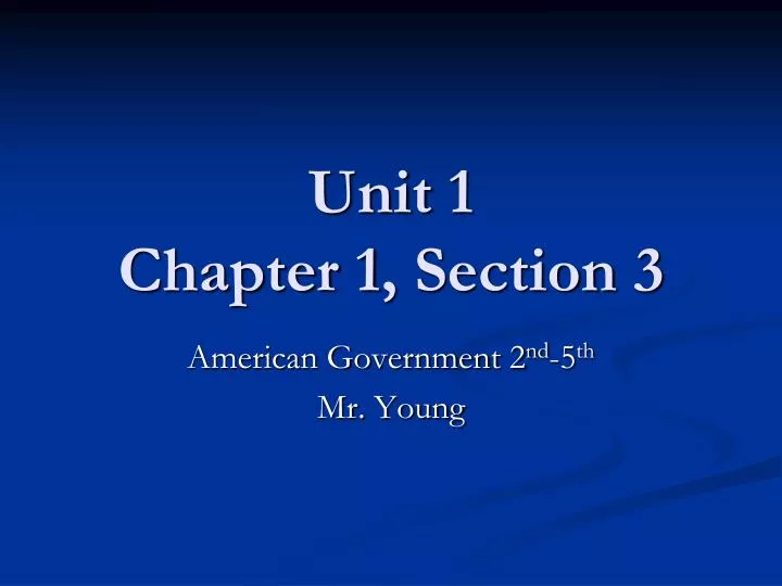 unit 1 chapter 1 section 3