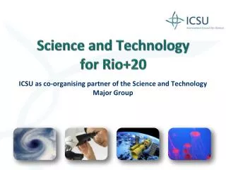 Science and Technology for Rio+20