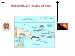 NATIONAL ICT POLICY OF PNG