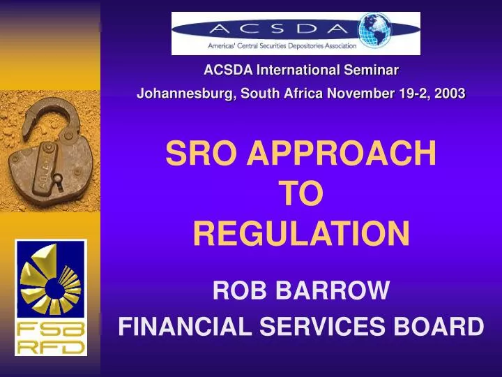 sro approach to regulation
