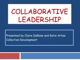 Collaborative Leadership