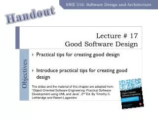 Lecture # 17 Good Software Design