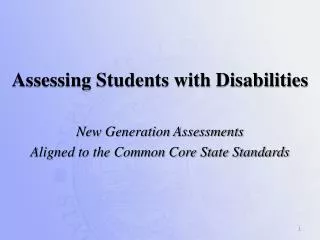 Assessing Students with Disabilities