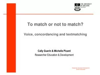 To match or not to match? Voice, concordancing and textmatching