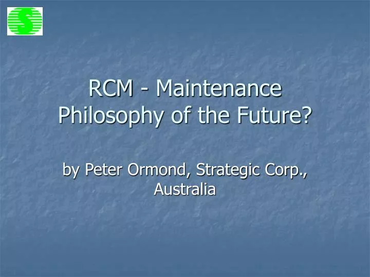 rcm maintenance philosophy of the future