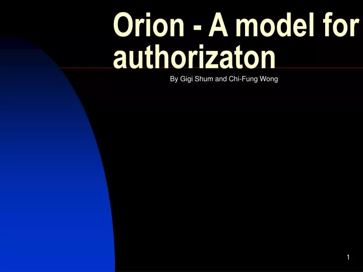 orion a model for authorizaton