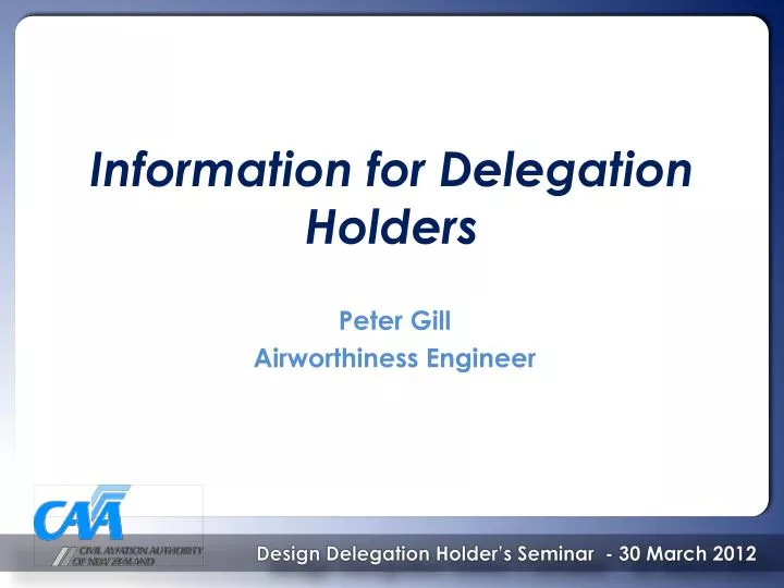 information for delegation holders