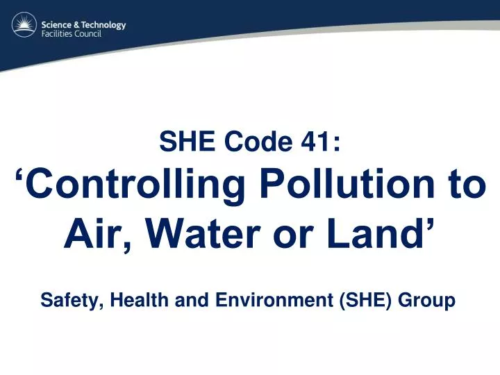 she code 41 controlling pollution to air water or land