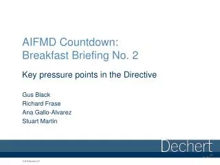 AIFMD Countdown: Breakfast Briefing No. 2