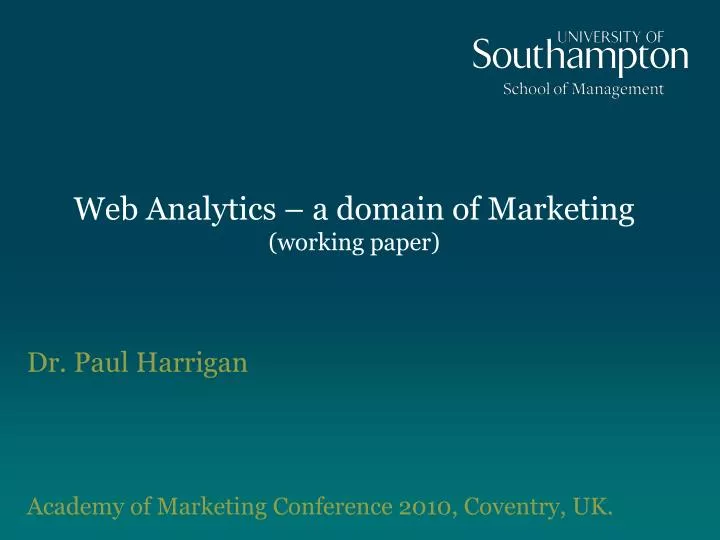 web analytics a domain of marketing working paper