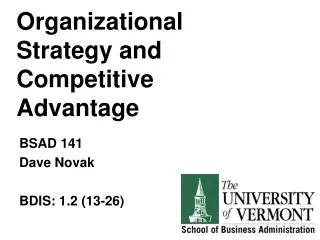 Organizational Strategy and Competitive Advantage