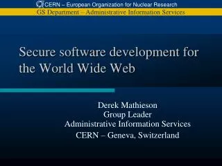 Secure software development for the World Wide Web