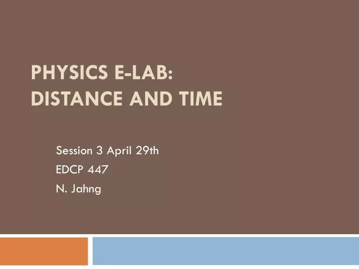 physics e lab distance and time