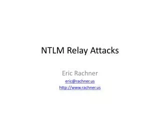 NTLM Relay Attacks