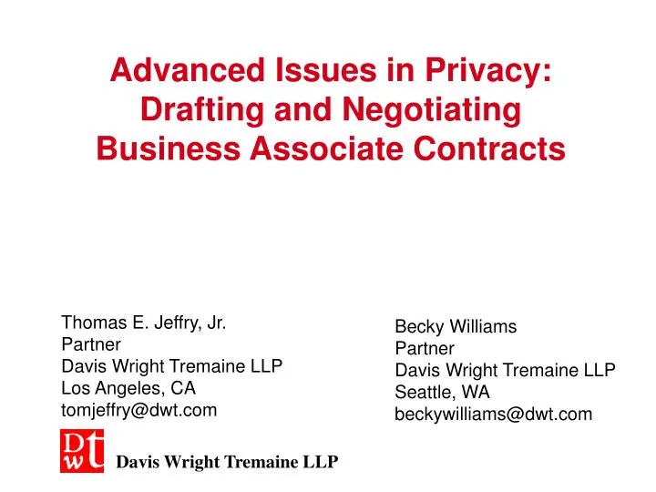 advanced issues in privacy drafting and negotiating business associate contracts