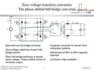 Zero-voltage transition converters The phase-shifted full bridge converter