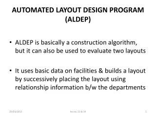 AUTOMATED LAYOUT DESIGN PROGRAM (ALDEP)