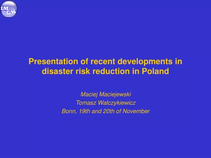 presentation of recent developments in disaster risk reduction in poland