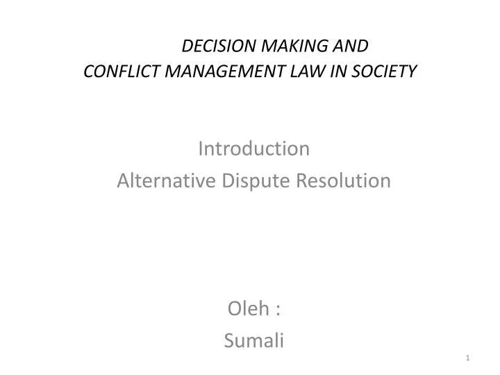 decision making and conflict management law in society