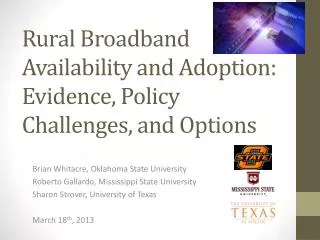 Rural Broadband Availability and Adoption: Evidence, Policy Challenges, and Options