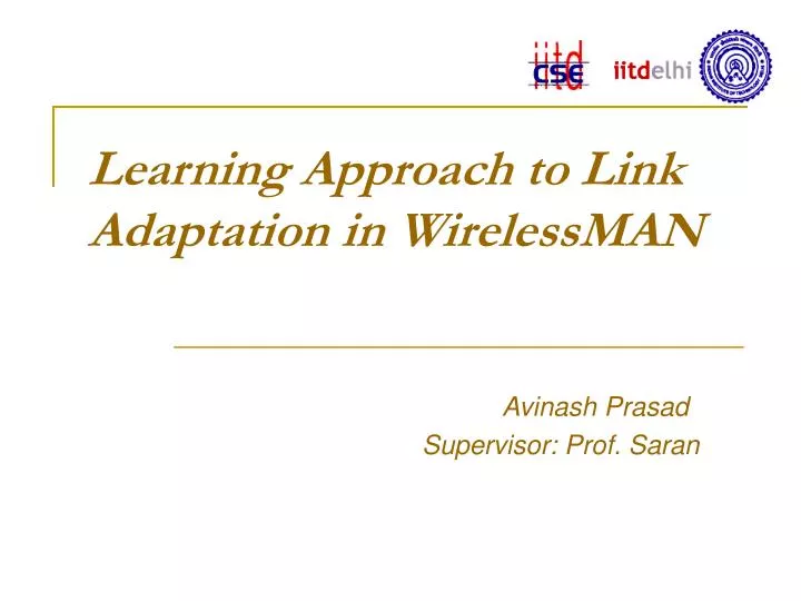 learning approach to link adaptation in wirelessman