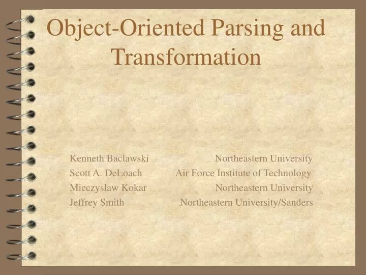 object oriented parsing and transformation