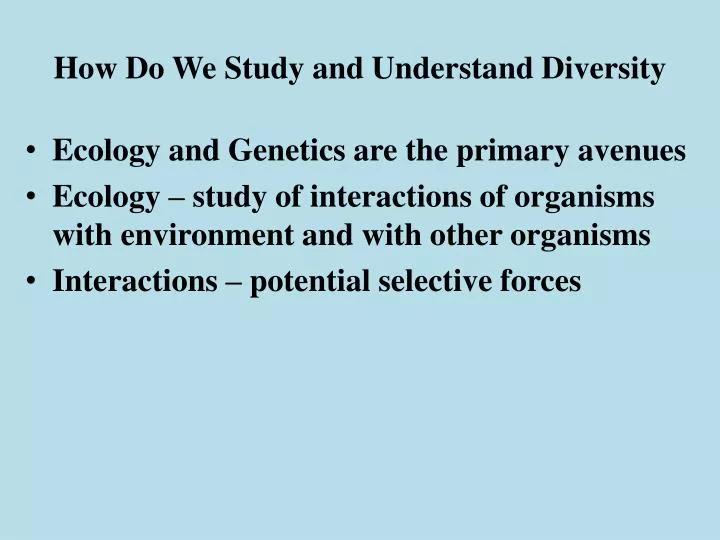 how do we study and understand diversity
