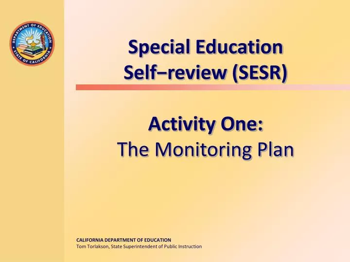 special education self review sesr activity one the monitoring plan