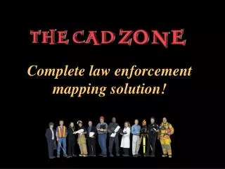 Complete law enforcement mapping solution!