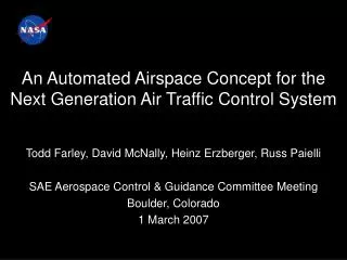 An Automated Airspace Concept for the Next Generation Air Traffic Control System