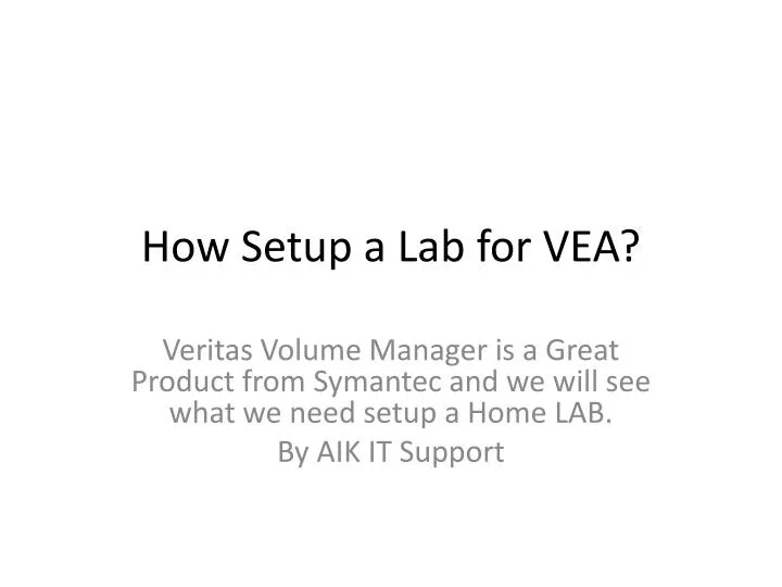 how setup a lab for vea