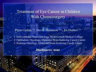 Treatment of Eye Cancer in Children With Chemosurgery