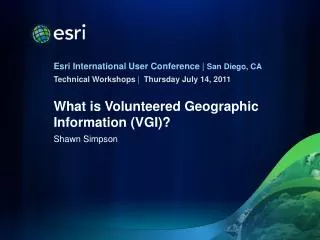 What is Volunteered Geographic Information (VGI)?