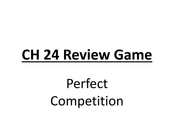 ch 24 review game