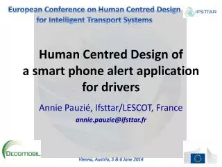 Human Centred Design of a smart phone alert application for drivers