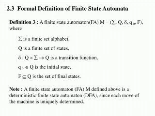 2.3 Formal Definition of Finite State Automata