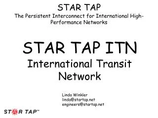 STAR TAP The Persistent Interconnect for International High-Performance Networks