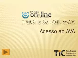 Tutorias do AVA UNIUBE ON-LINE